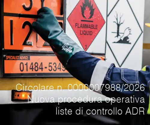 Circolare n. 0000007988/2026 Nuova procedura operativa liste di controllo ADR